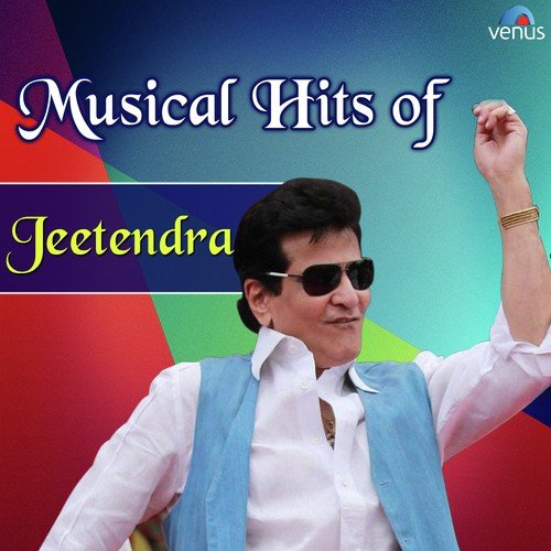 Musical Hits of Jeetendra Asha Bhosle MP3 Download